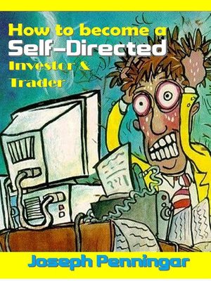 cover image of How to become a Self-Directed Investor & Trader